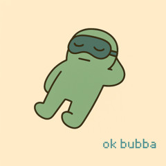 bubba lullaby