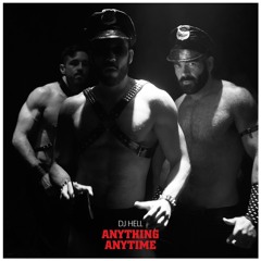 Anything, Anytime (Extended Version)