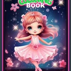 Read ebook [PDF] 💖 Coloring Book ages 2-6: Cute Coloring Book for Girls ages 2-6 Full Pdf