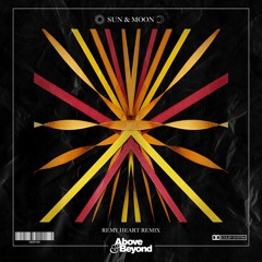 Above & Beyond - Sun & Moon (Remy Heart Remix)