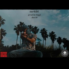 tarkibi (prod by biggi)