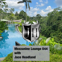 Mezzanine Lounge 044 - Jace Headland