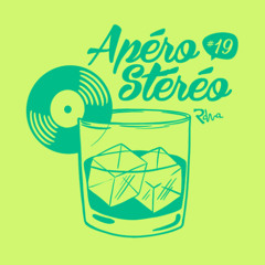 Apéro Stéréo Radio Show #19 | 100% Electronic World Music