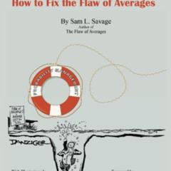 GET EBOOK 💛 Chancification: How to Fix the Flaw of Averages by  Dr. Sam L. Savage,Je