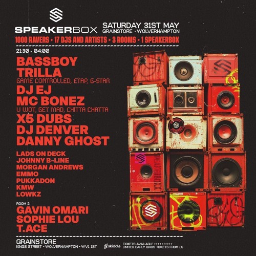Speakerbox The Return @Grainstore - LadsOnDeck