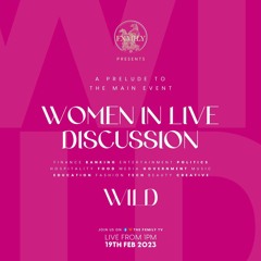 WILD: WOMEN IN LIVE DISCUSSION 19-2-23