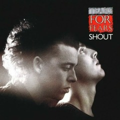 Shout - Tears For Fears (Fran Garay Bootleg)FREE DOWNLOAD