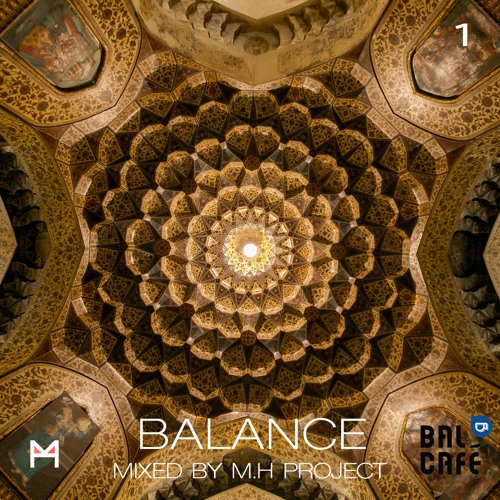 Balance 1 (Mixed by M.H PROJECT)