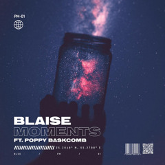 Moments (feat. Poppy Baskcomb)