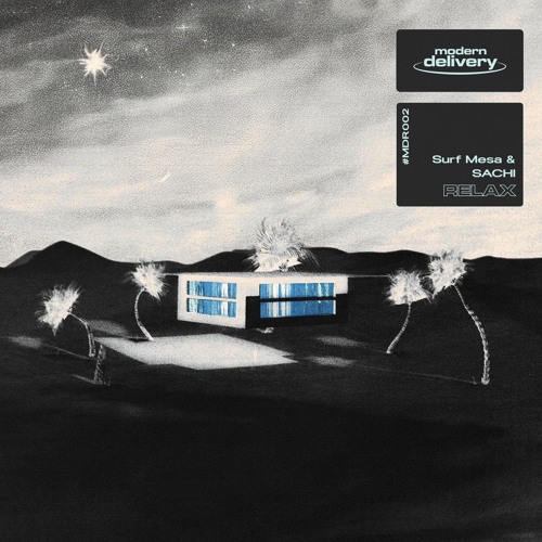 Surf Mesa x SACHI - Relax