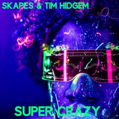 Super Crazy (Radio Edit)