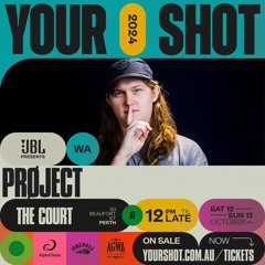 Prøject - YourShot 2024 Contestant Mix