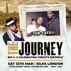 Top Catz @ The Journey (Ceesix's Birthday Bash)