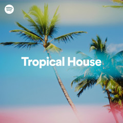 Tropical House