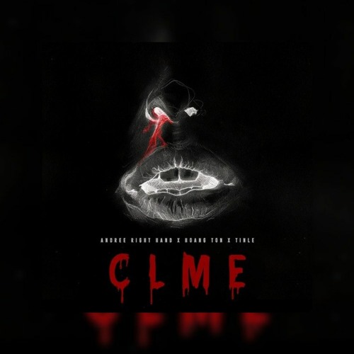 Chạm Làn Môi Em (CLME) - Andree Right Hand x Hoàng Tôn x TINLE (Ekid Remix) | OFFICIAL AUDIO