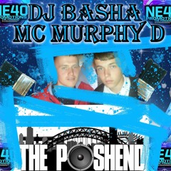 DJ BASHA MC MURPHY D