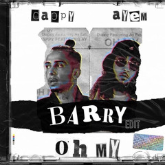 Dappy - Oh My (Barry edit)