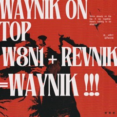 WAYNIK ON TOP