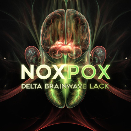 noxpox - delta brainwave lack
