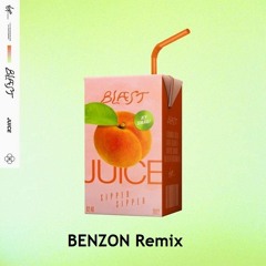 Blæst - Juice (BENZON Remix)