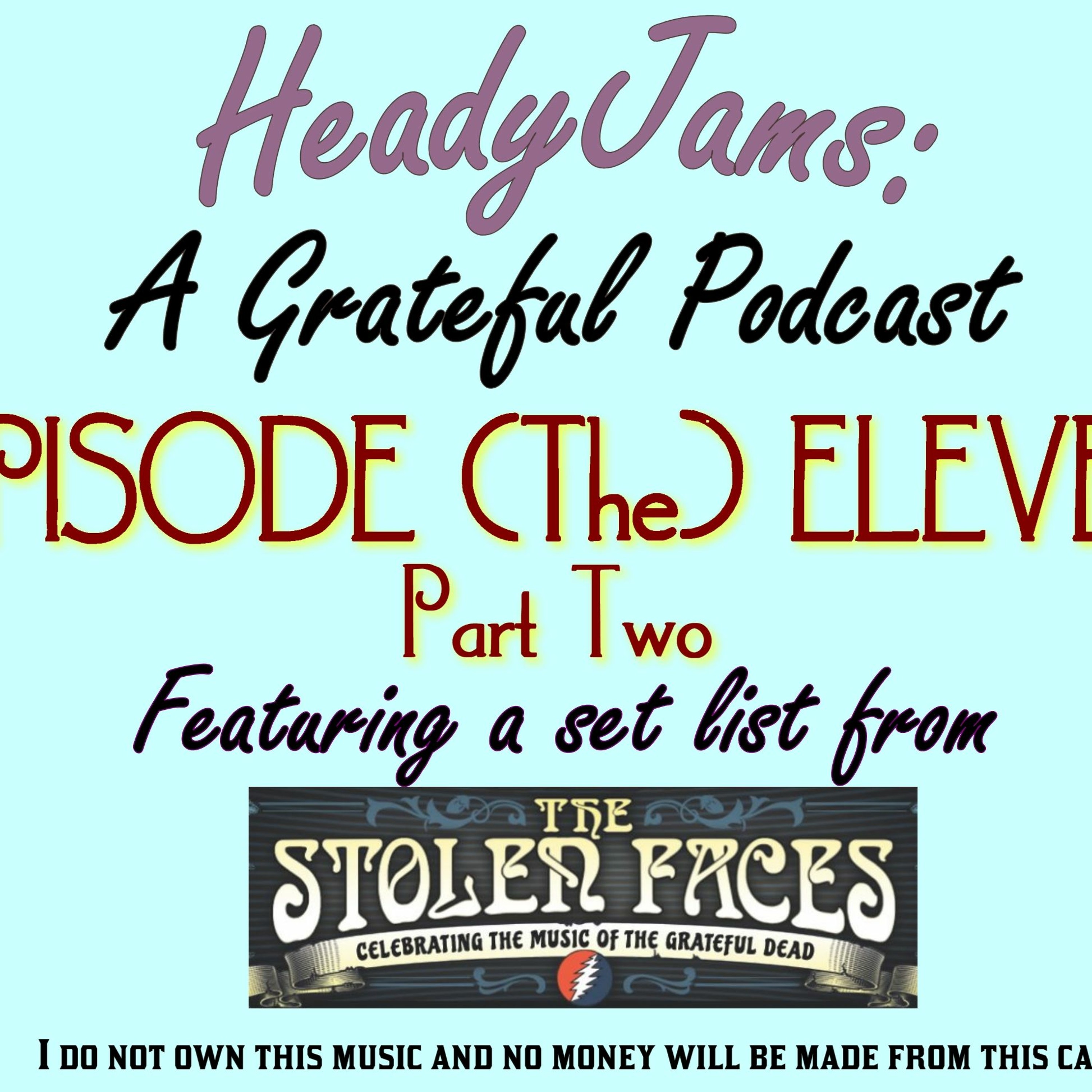 HeadyJams: A Grateful Podcast