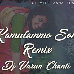 Kamulammo Clement Anna Song Remix Dj Varun Chanti