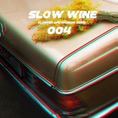 J Derobie - Odo Bra (Harun's Slow Wine Edit)