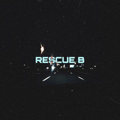Search and Rescue - Drake Remix "Rescue B"