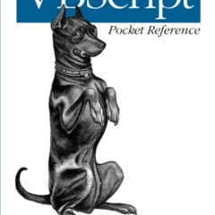 [DOWNLOAD] KINDLE 📫 VBScript Pocket Reference by  Paul Lomax,Matt Childs,Ron Petrush