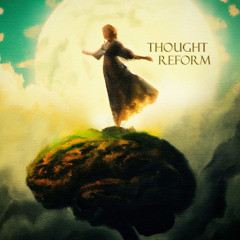 Thought Reform