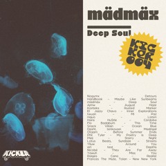 mädmäx - Deep Soul