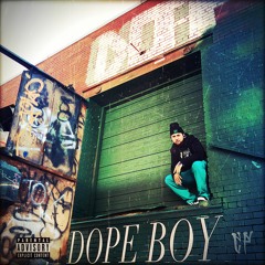 DOPE BOY