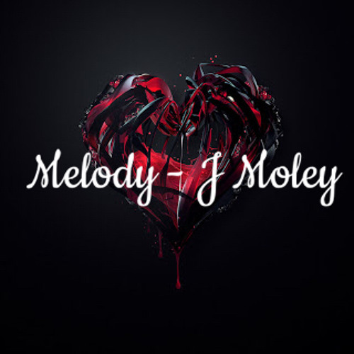 MELODY - J Moley