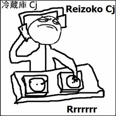 Reizoko Cj - Rrrrrrr (Ayane Fukumi Remix)