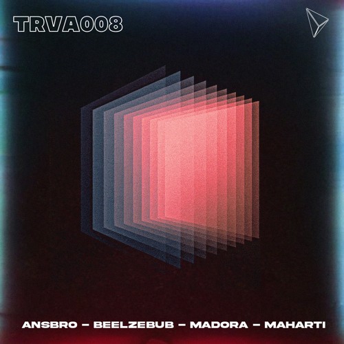 Madora - Back To Where We Started [TRVA008]