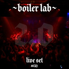 Boiler Lab 2.0 // Dark-2-Hard Tech [LIVE]