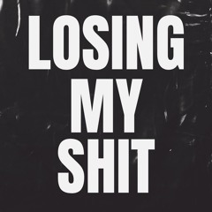 Absolution - Losing My Shit