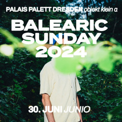Philipp Demankowski @ Balearic Sunday June 2024