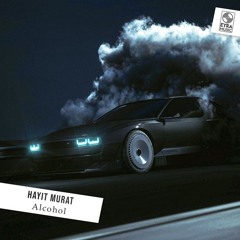Hayit Murat - Alcohol