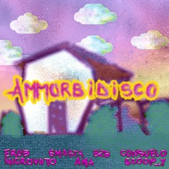 AMMORBIDISCO | Afterparty_Dj set