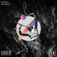 PremEar: Wodda - Whiskey [RAWLTD002]