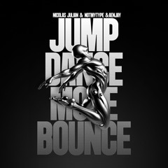 Nicolas Julian, NOTMYTYPE, AENJAY - Jump Dance Move Bounce