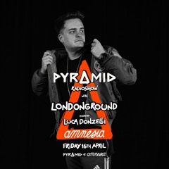 Pyramid radioshow T2/014 - LondonGround