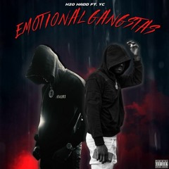 Emotional Gangstas (feat. YC)