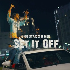 Gmo Stax X D Hen - Set It Off