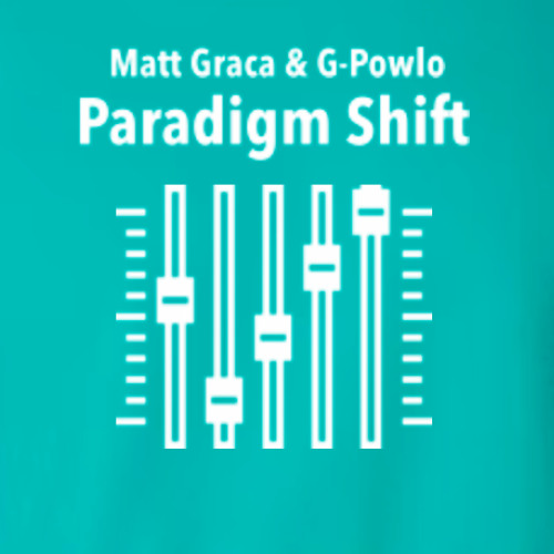 Paradigm Shift (Prod. Matt Graca)