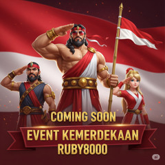 RUBY8000 - Event Terbaik Spesial Bulan Kemerdekaan Republik Indonesia