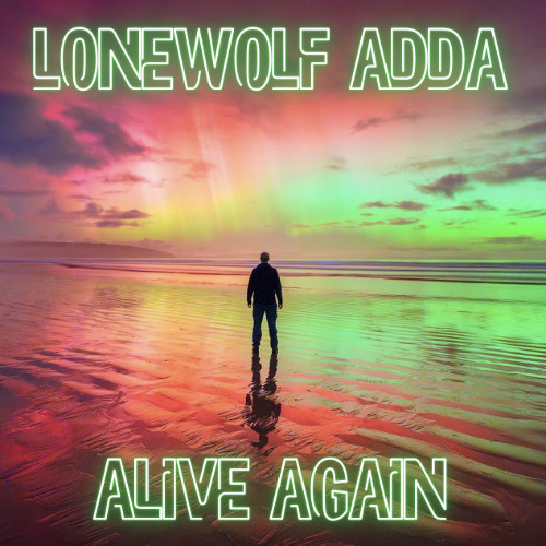 Alive Again