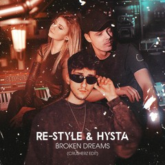 Re-Style & Hysta - Broken Dreams (Crusherz Edit)