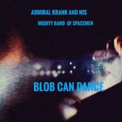 Blob Can Dance